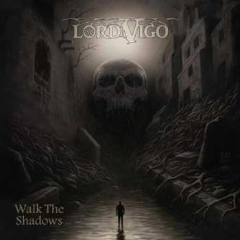 CD Lord Vigo: Walk The Shadows (slipcase)