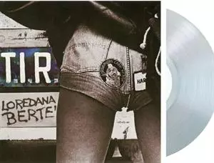 Loredana Bertè: T.I.R.