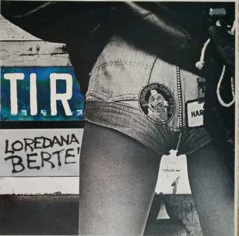 LP Loredana Bertè: T.I.R.