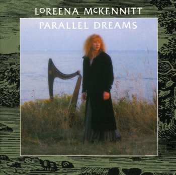 CD Loreena McKennitt: Parallel Dreams
