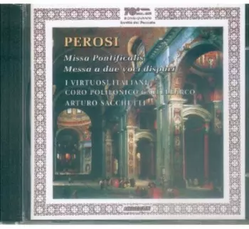 Missa Pontificalis / Messa A Due Voci Dispari