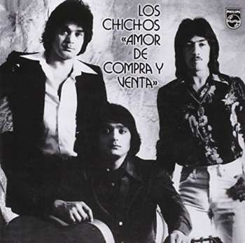 Album Los Chichos: Amor De Compra Y Venta