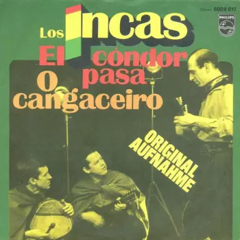 El Cóndor Pasa / O Cangaceiro