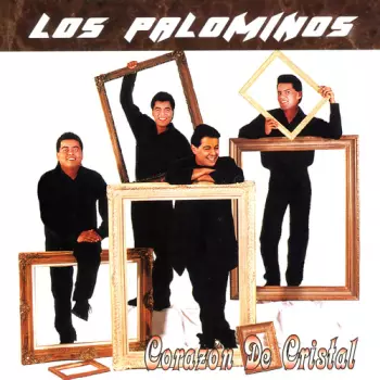 Los Palominos: Corazon De Cristal