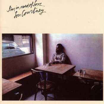 CD Lou Courtney: I'm In Need Of Love