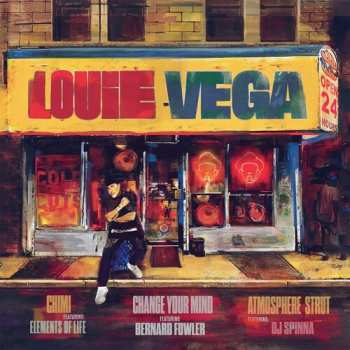 Album Louie Vega: Chimi / Change Your Mind / Atmosphere Strut