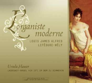CD Louis J.A. Lefébure-Wely: L'Organiste Moderne