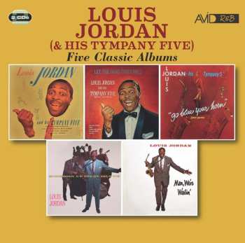 Album Louis Jordan: Five Classic Albums