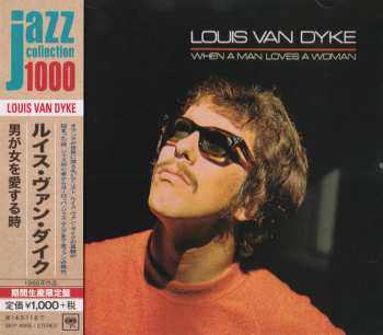CD Louis Van Dijk: When A Man Loves A Woman LTD