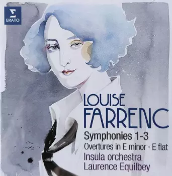 Laurence Equilbey: Symphonies 1-3, Overtures In E Minor - E Flat