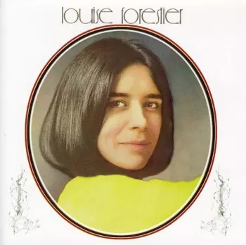 Louise Forestier: Louise Forestier