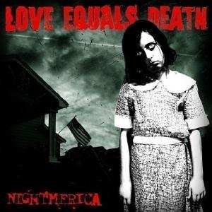 CD Love Equals Death: Nightmerica
