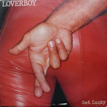 LP Loverboy: Get Lucky