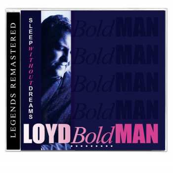 Album Loyd Boldman: Sleep Without Dreams