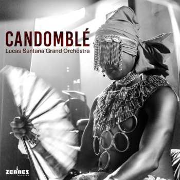 Album Lucas Santana: Candomble