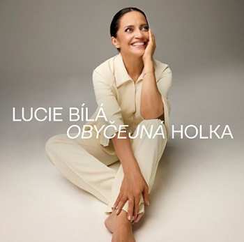 LP Lucie Bílá: Obyčejná Holka