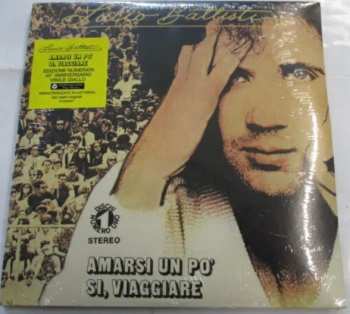 SP Lucio Battisti: Amarsi Un Po' / Sì, Viaggiare CLR | LTD | NUM
