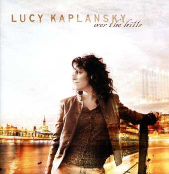 CD Lucy Kaplansky: Over The Hills