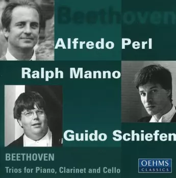 Trios For Piano, Clarinet And Cello Op.11, Op.38