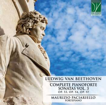 Album Ludwig van Beethoven: Complete Pianoforte Sonatas Vol. 3 (Op. 53, Op. 54, Op. 57)