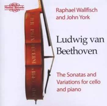 The Sonatas And Variations For Cello And Piano