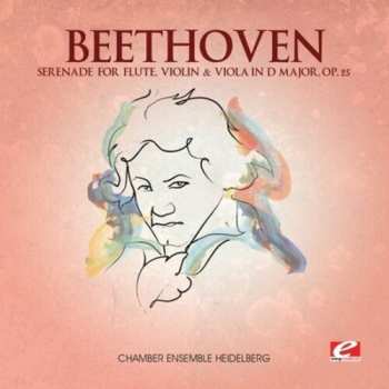 Album Ludwig van Beethoven: Serenade For Flute Violin & Viola