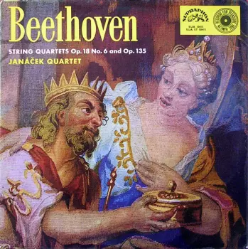 String Quartets Op. 18 No. 6 And Op. 135