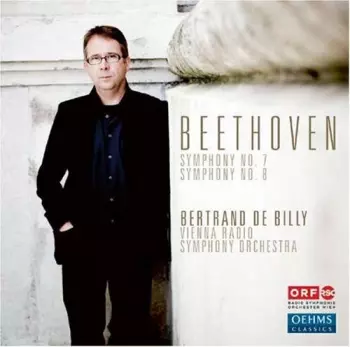 Ludwig van Beethoven: Symphony No. 7 & Symphony No. 8