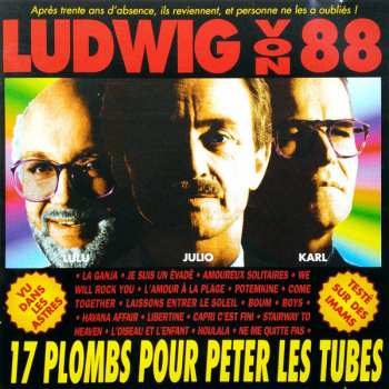 Album Ludwig Von 88: 17 Plombs Pour Péter Les Tubes