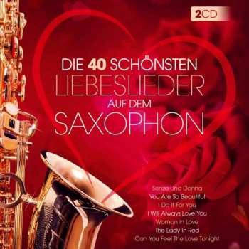 2CD Lui Martin: Die 40 Schönsten Liebeslieder Auf Dem Saxophon