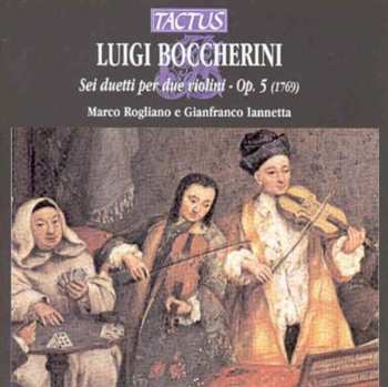 Album Luigi Boccherini: Sei Duetti Per Due Violini Opera 5 (1769)