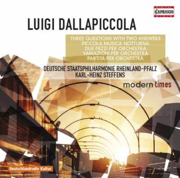 CD Luigi Dallapiccola: Three Questions With Two Answers • Piccola Musica Notturna • Due Pezzi • Variazioni • Partita