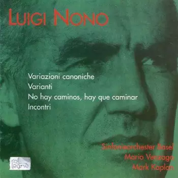 Variazioni Canoniche · Varianti · No Hay Caminos, Hay Que Caminar · Incontri