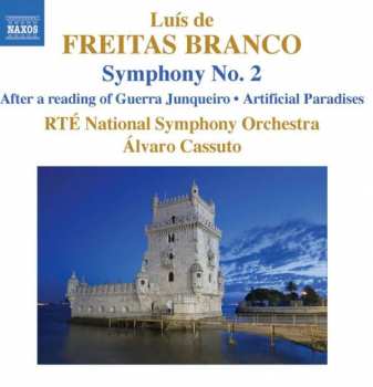 Album RTÉ National Symphony Orchestra: Symphony No. 2 • After A Reading Of Guerra Junqueiro • Artificial Paradises