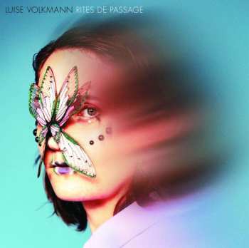 LP Luise Volkmann: Rites De Passage