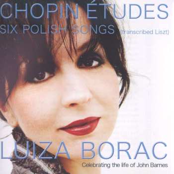 CD Luiza Borac: Chopin Études / Six Polish Songs