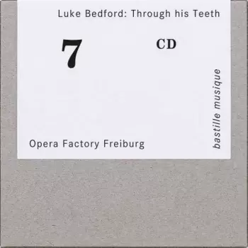 Opera Factory Freiburg: Through His Teeth