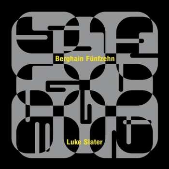 Album Luke Slater: Berghain Fünfzehn