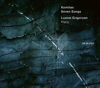 Komitas: Seven Songs