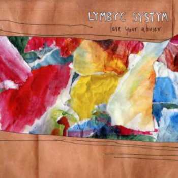 Album Lymbyc Systym: Love Your Abuser