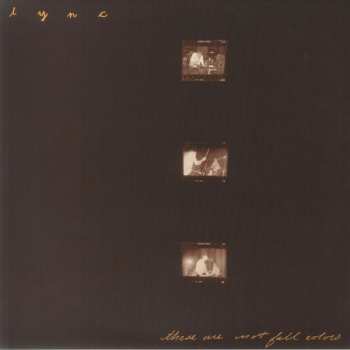 2LP Lync: These Are Not Fall Colors LTD
