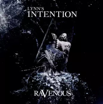 Lynn's Intention: Ravenous