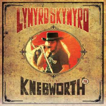 Album Lynyrd Skynyrd: Live At Knebworth ‘76