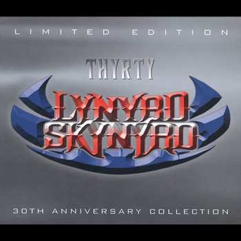 2CD Lynyrd Skynyrd: Thyrty LTD