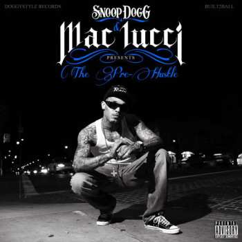 CD Mac Lucci: The Pre-Hustle