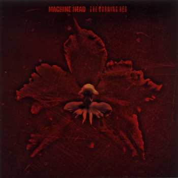 Album Machine Head: The Burning Red