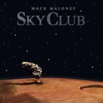 CD Mack Maloney: Sky Club