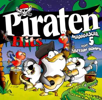 Album Madagascar: Piratenhits