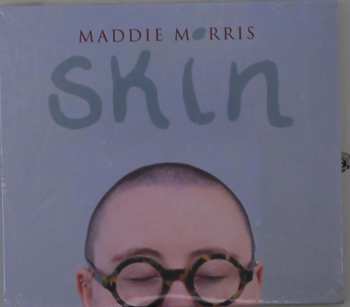 CD Maddie Morris: Skin