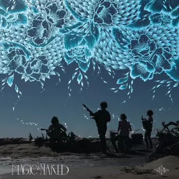 Magic & Naked: Magic & Naked